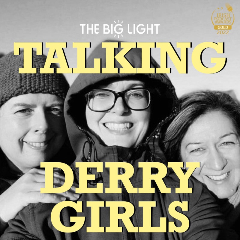 Talking Derry Girls cover